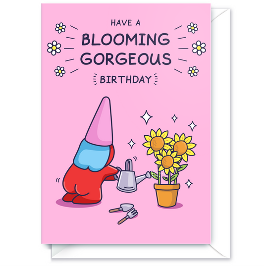 Cute Birthday Card - For Her - Blooming Gorgeous Flowers