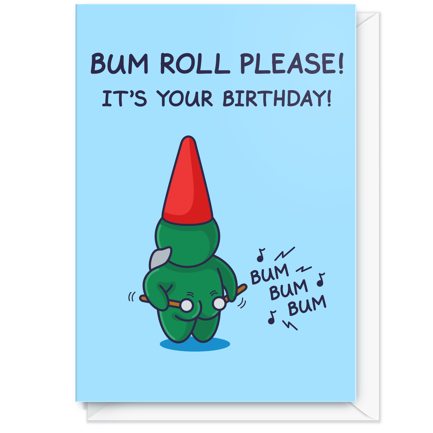 Funny birthday card for him, this best selling card is a hit for men. The joke is clever and perfect for a laugh on the guys big day. It Features a pun with a gnome character, created by Cheeky Legends, one of the UK's top selling paper goods and stationary publishers.
