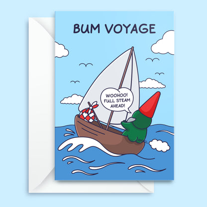 Bum Voyage - Funny Leaving Card, Retirement, Goodbye Card - Sailing Gnome