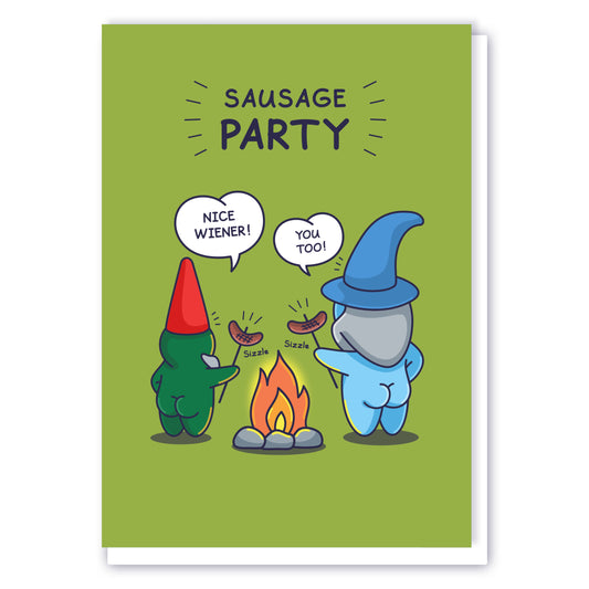A gnome and a wizard are cooking sausages over a fire saying 'Nice wiener!', 'You too!' Hilarious greeting card caption reads 'Sausage Party!'