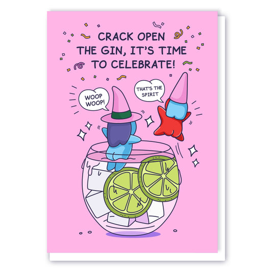 Cheeky Legends Crack Open The Gin Birthday Card