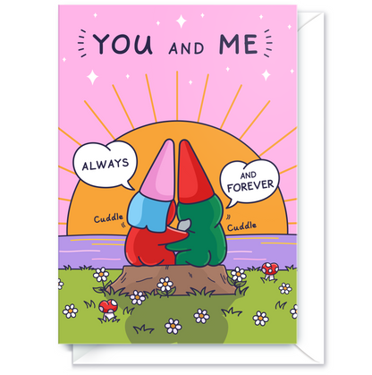 Cute Anniversary Card - You and Me Forever - Sunset Gnomes