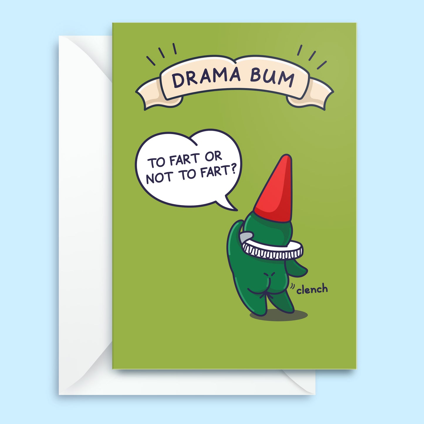 Drama Bum - Funny Birthday Card - To Fart or Not to Fart?