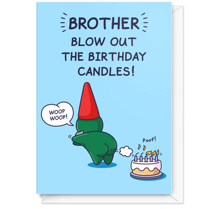 Front of the greeting card of a Birthday card with cartoon character blowing out candles on a cake, text 'Brother blow out the birthday candles!', on a blue background.