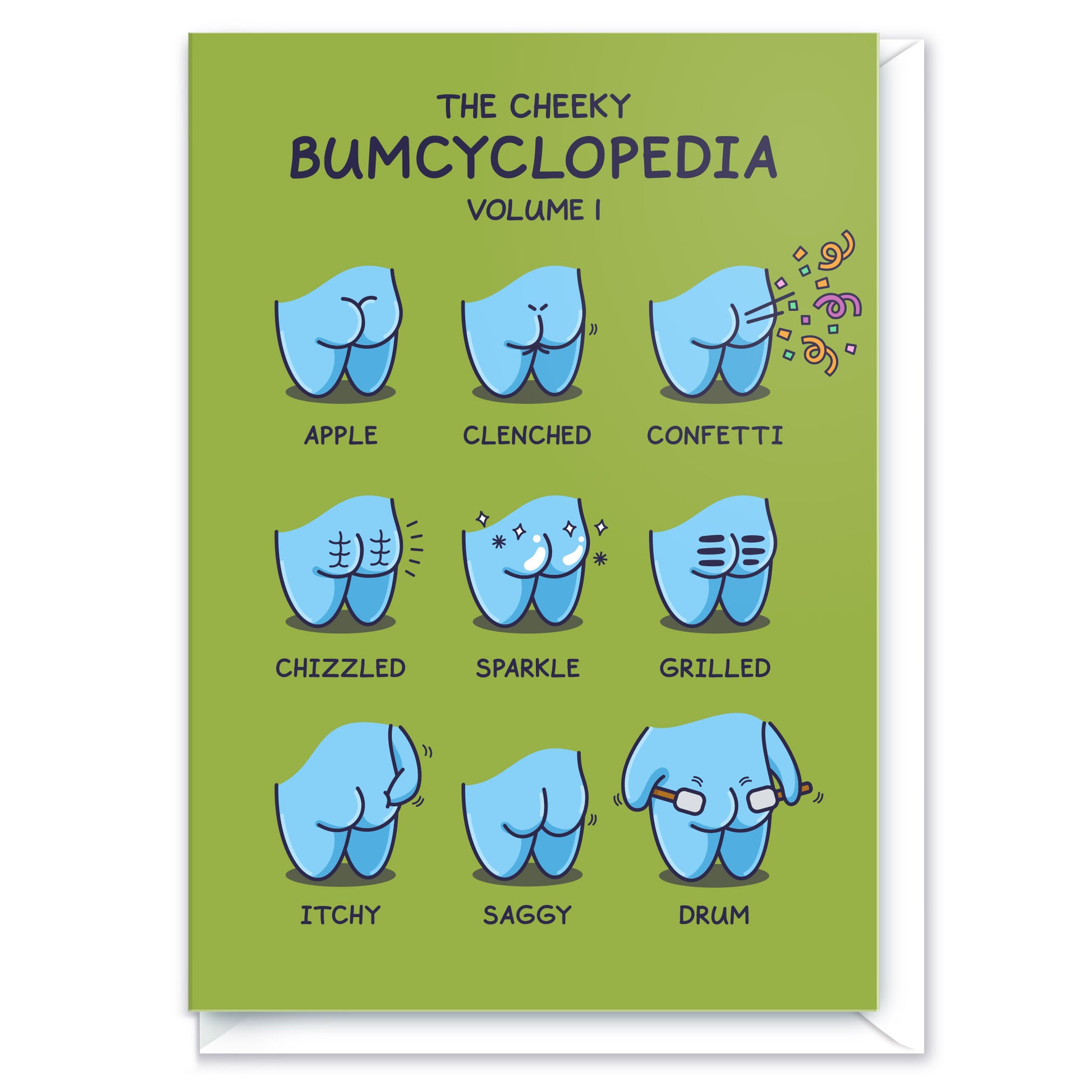 This Cheeky Legends card features nine cute and funny cartoon bums in the following order 'Apple', 'Clenched', 'Confetti', 'Chizzled', 'Sparkle', 'Grilled', 'Itchy', 'Saggy' and 'Drum'.