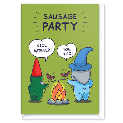 A gnome and a wizard are cooking sausages over a fire saying 'Nice wiener!', 'You too!' Hilarious greeting card caption reads 'Sausage Party!'