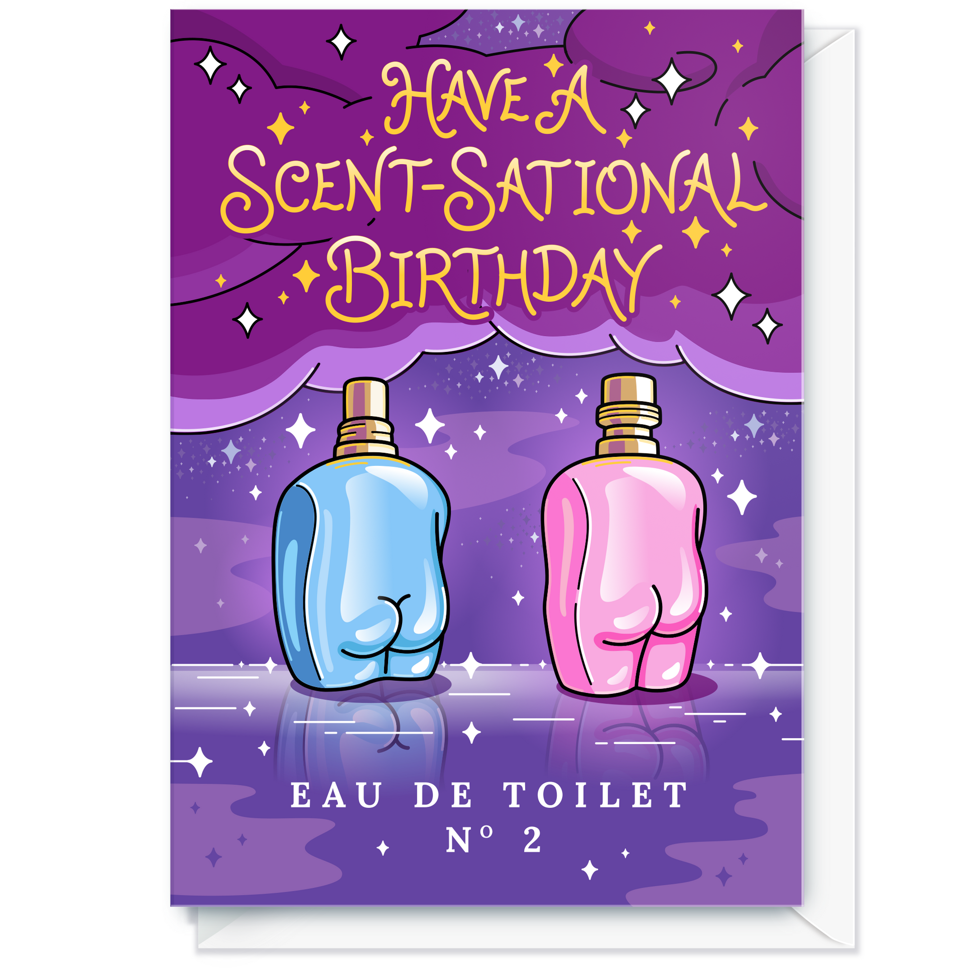 A novelty greeting card with a purple cartoon background, two rear-view perfume bottles (one blue, one pink), and the text 'HAVE A SCENT-SATIONAL BIRTHDAY' and 'EAU DE TOILET N° 2'. A white envelope is partially visible behind the card.