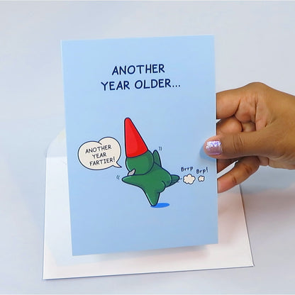 Another Year Older - Funny Birthday Card for Him - Cheeky Farting Gnome