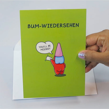 Funny Leaving Card - Bum-wiedersehen - Cheeky Legends Gnome