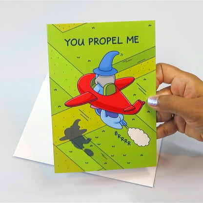 You Propel Me - Funny Love Card - Birthday, Valentines day, Anniversary, Mother's Day